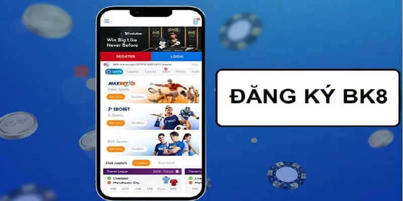 Lưu ý khi tạo acc Bk8 bạn cần biết